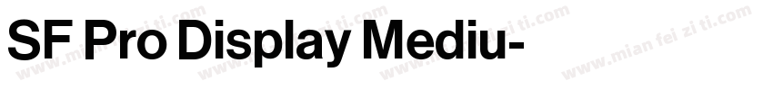 SF Pro Display Mediu字体转换
